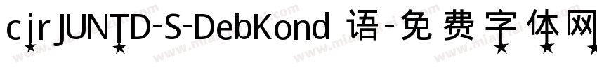 cirJUNTD-S-DebKond 语字体转换